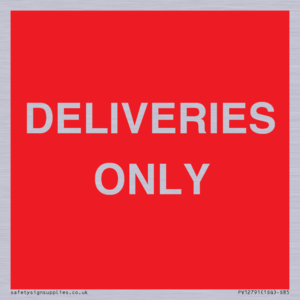 DELIVERIES ONLY